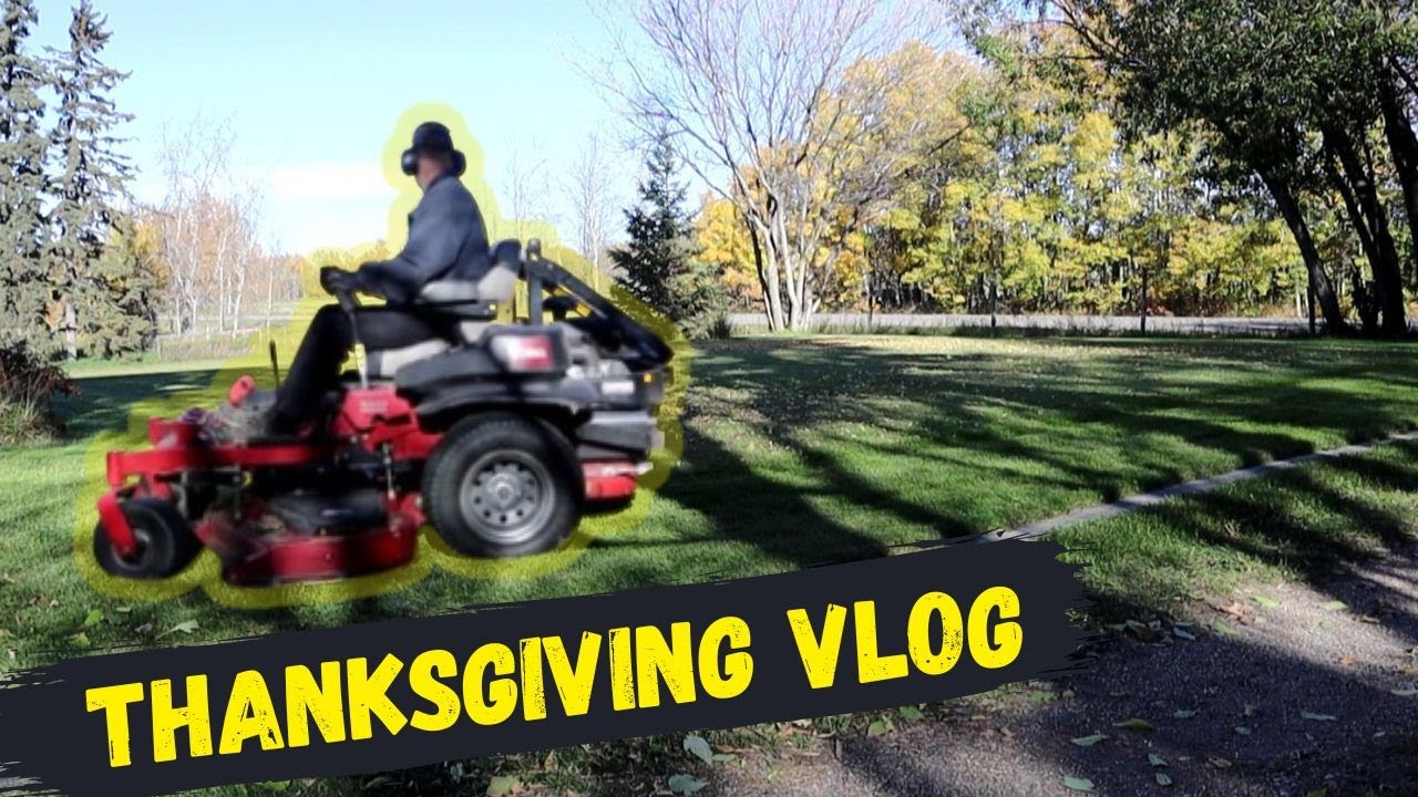 Thanksgiving Acreage Yard Work | Vlog