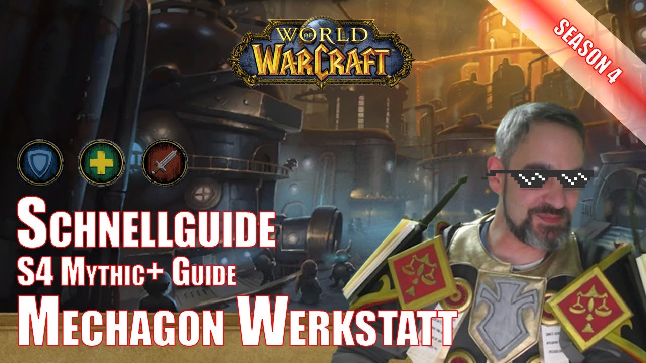 World of Warcraft S4 Mythisch Plus Guide Mechagon Werkstatt
