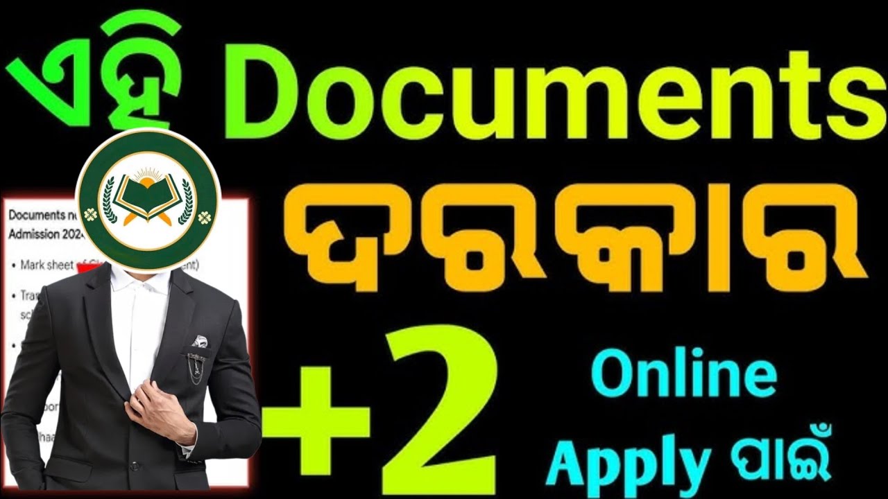 Documents Required for +2 Online From Apply 2024 | +2 admission documents -plus 2 admission document