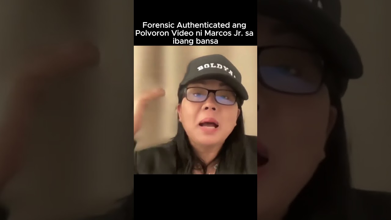 Polvoron Video of Marcos Jr. is authenticated from different countries