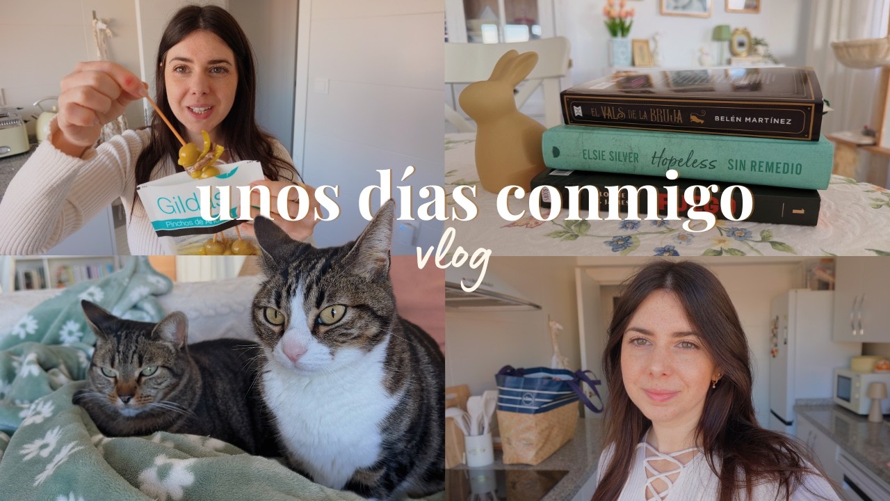 Unos días conmigo | Recuperando las ganas de hacer cosas, pruebo las Gildas y nuevos libros