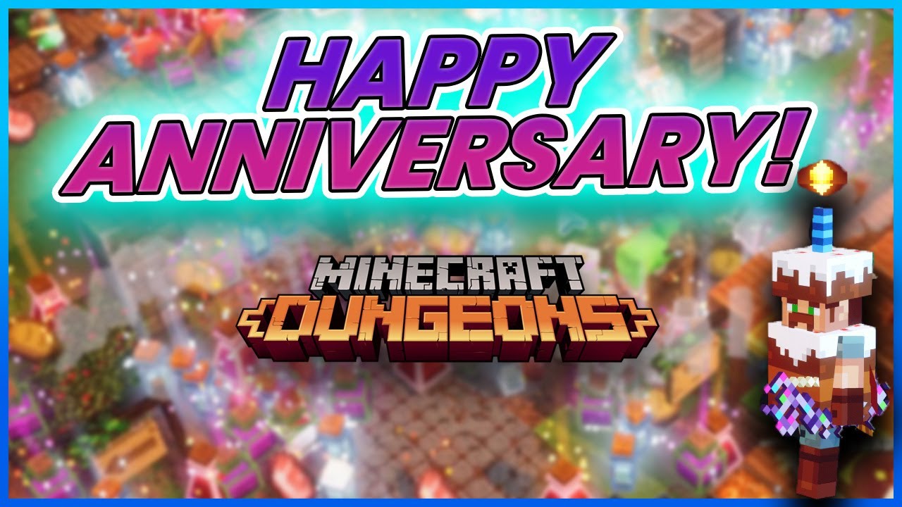 🥳 Celebrating Happy Anniversary Event for Minecraft Dungeon