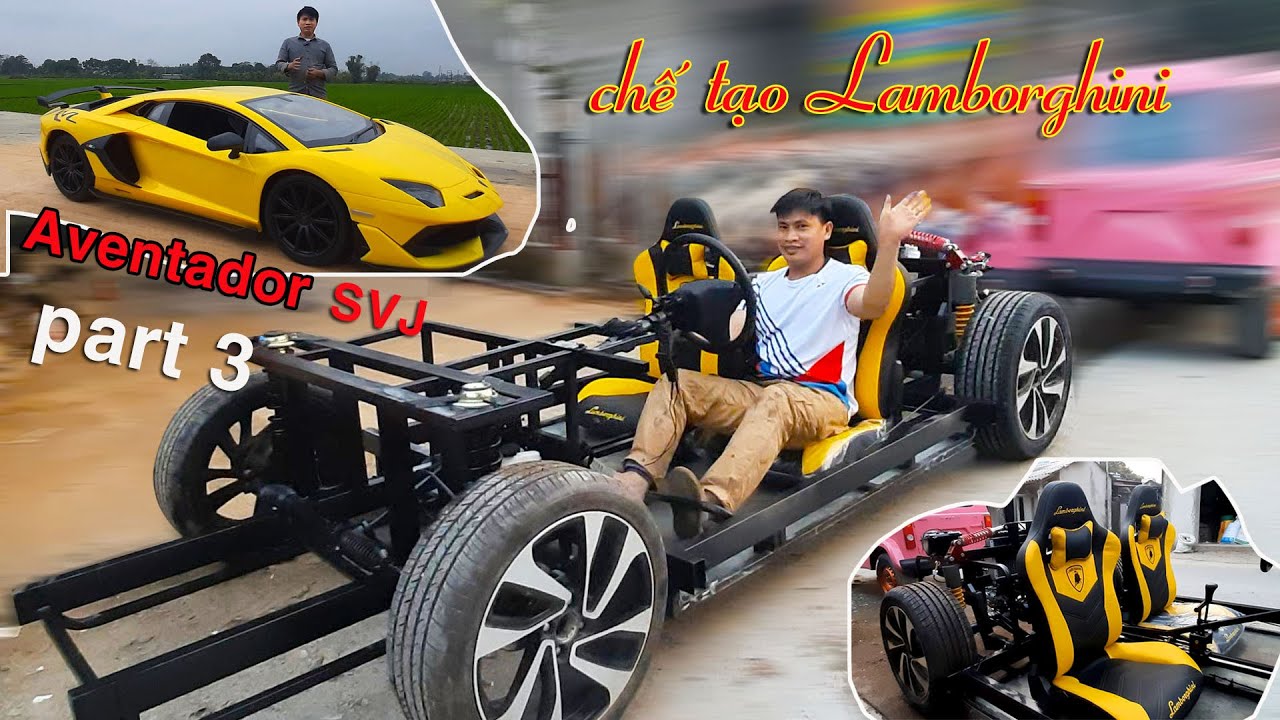 chế tạo lamborghini part3# making lamborghini part3