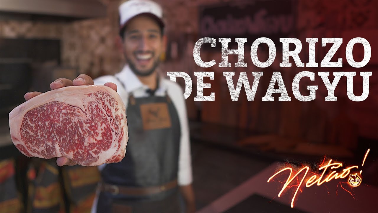 Chorizo de Wagyu – E como fazer a reação de maillard! | Netão! Bom Beef #6