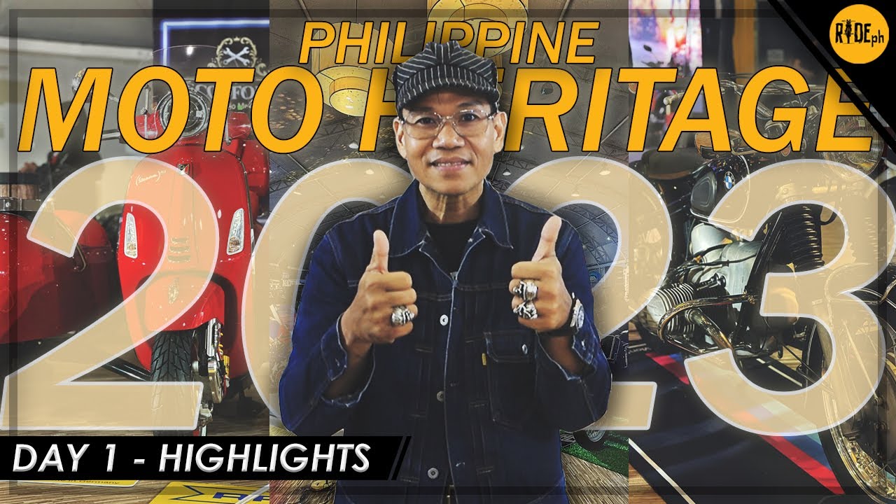 2023 Philippine Moto Heritage Weekend - Day 1 Highlights | Neozeke