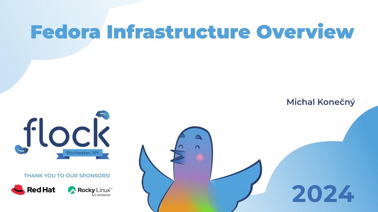 Flock 2024   Fedora Infrastructure Overview