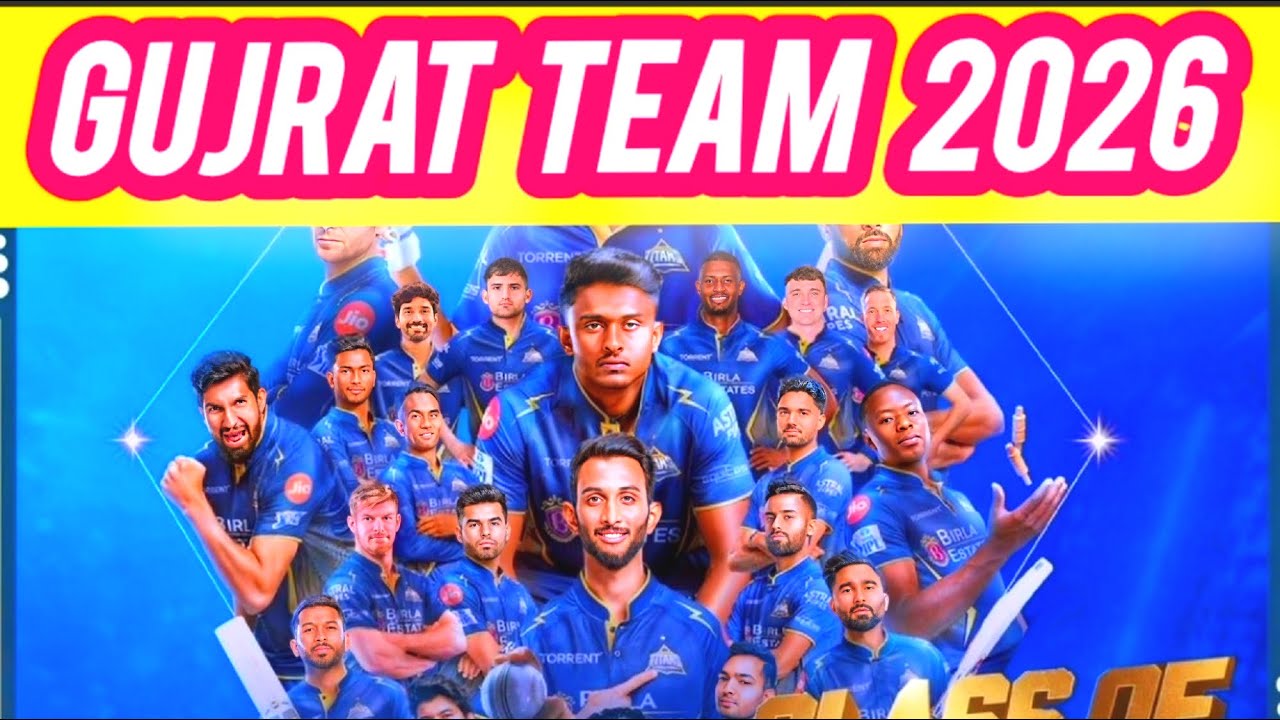 GT TEAM 2026 || GUJRAT TEAM ANALYSIS 2026 || GT TEAM ANALYSIS || GT TEAM ANALYSIS 2026