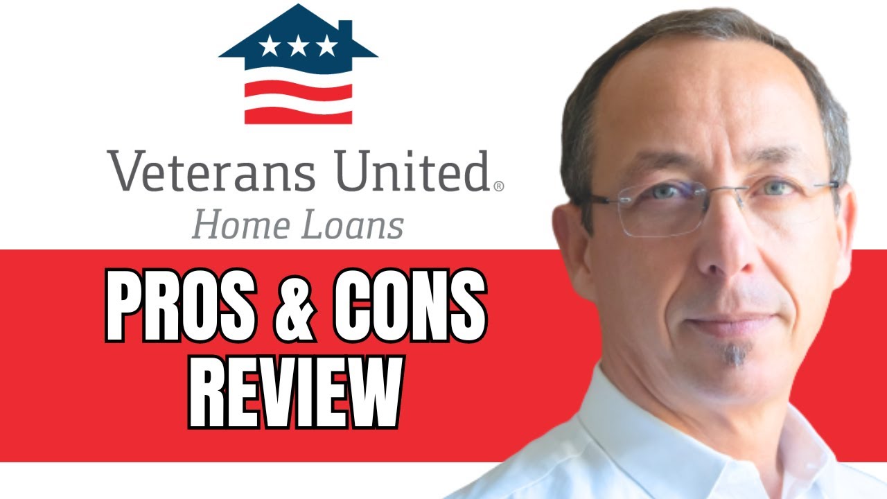 Veterans United Home Loans Review | Pros/Cons , Rates & More