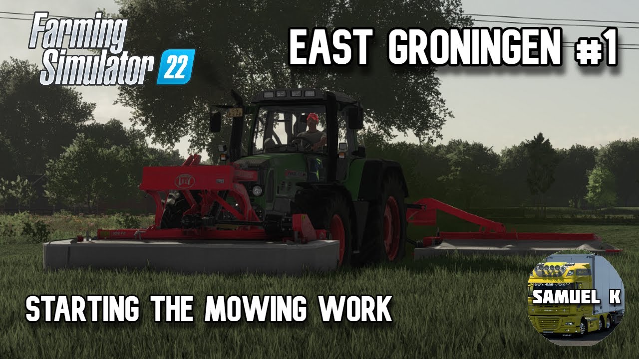 FS22 East Groningen #1 | Starting The Mowing Work