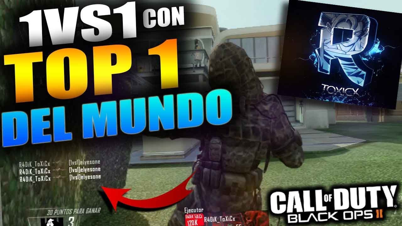 1VS1 HUMILLANDO A UN YOUTUBER EN BLACK OPS 2 **ACABA MAL** R4DiK ToXiCx VS ReyTmwK | ElyesonE