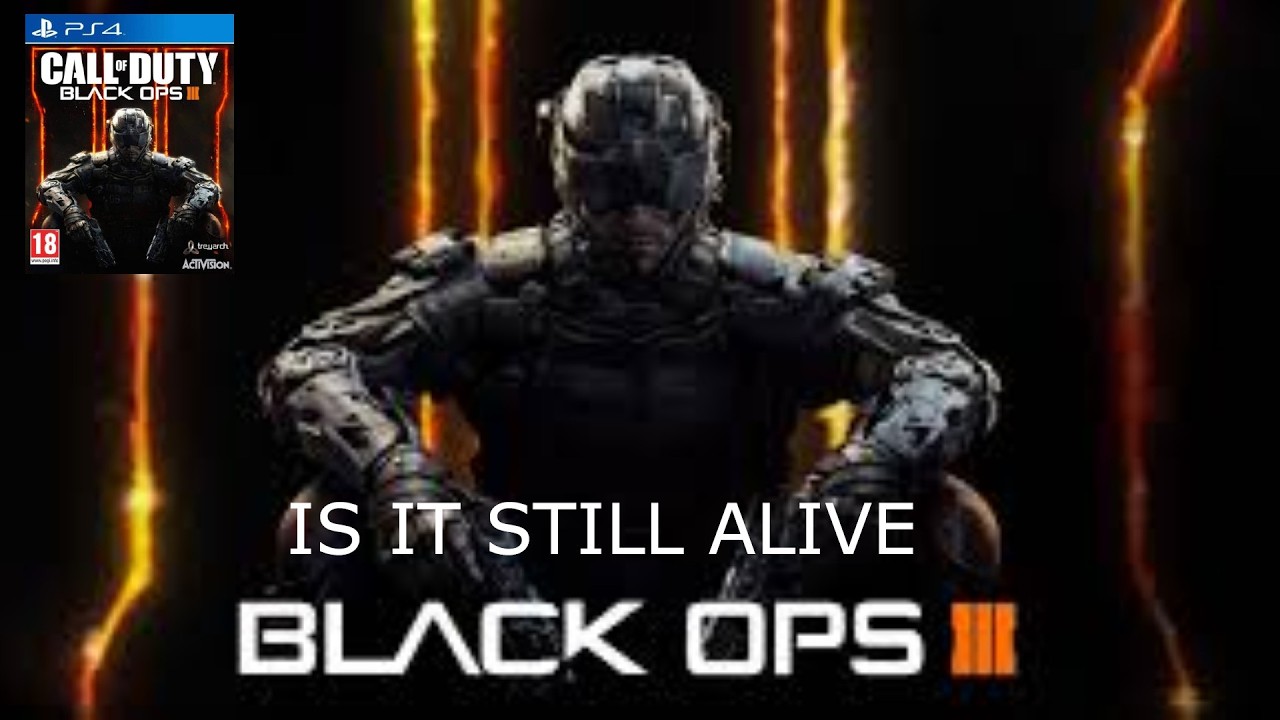 IS CALL OF DUTY BLACK OPS 3 STILL ALIVE 11 YEARS LATER IN 2026 ON PS4
