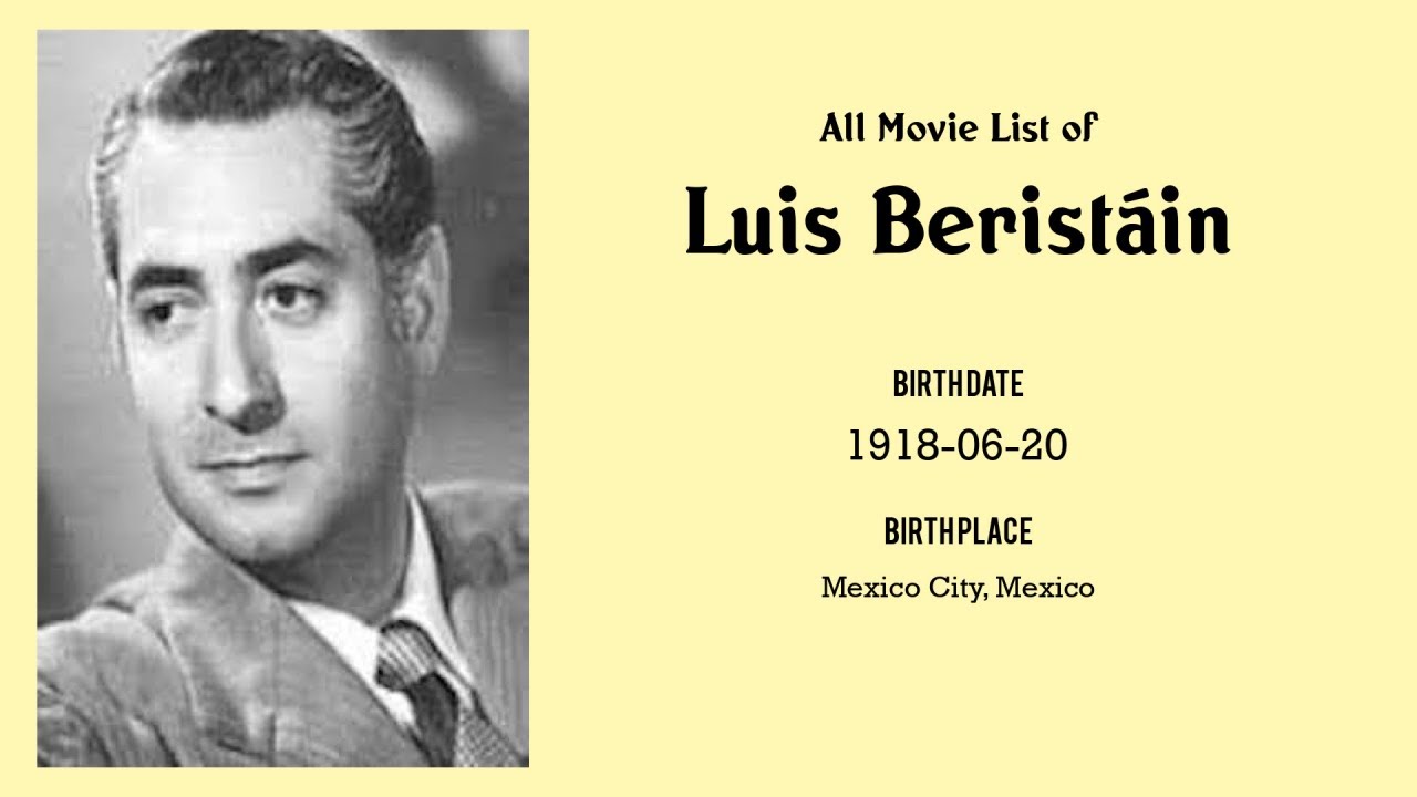 Luis Berist&aacute;in Movies list Luis Berist&aacute;in| Filmography of Luis Berist&aacute;in