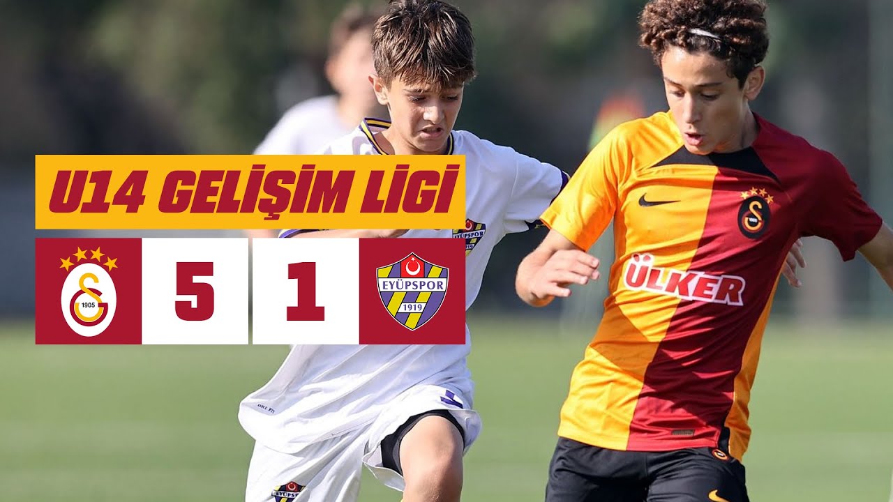 🔴 Galatasaray U14 5-1 Eyüpspor U14 (Gelişim Ligi 2. Grup 2. Hafta)