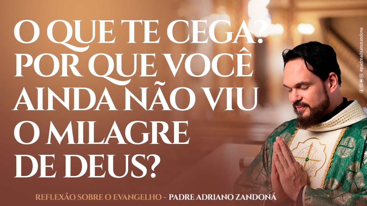 Não Endureça o seu Coração - Padre Adriano Zandoná
