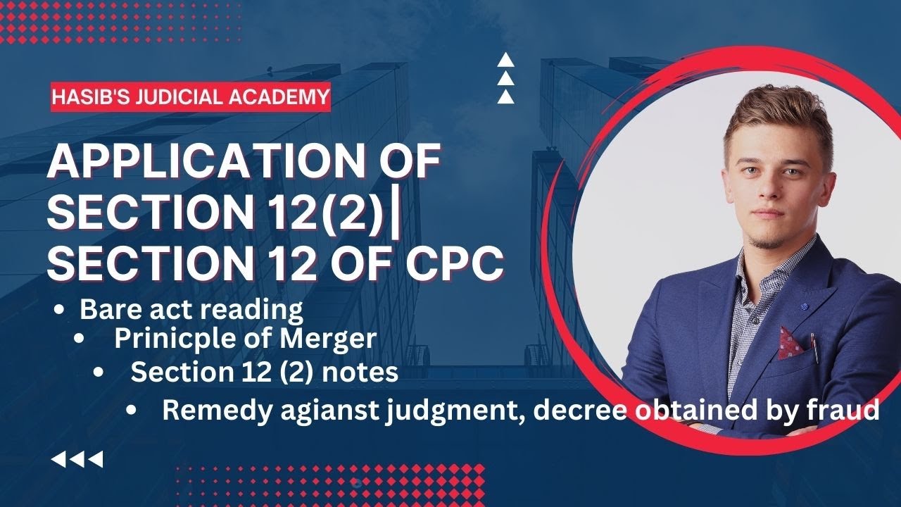judgment decree obtained by fraud | section 12 (2) of cpc | bare act