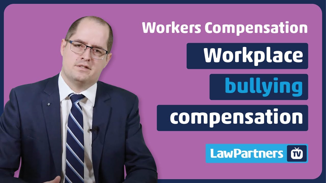 Workplace bullying compensation | Law Partners