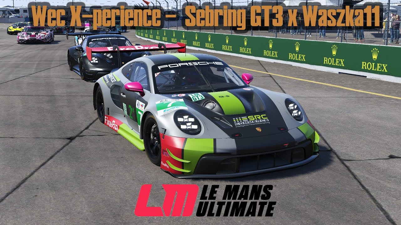 Wec X-perience -  Sebring GT3 x Waszka11