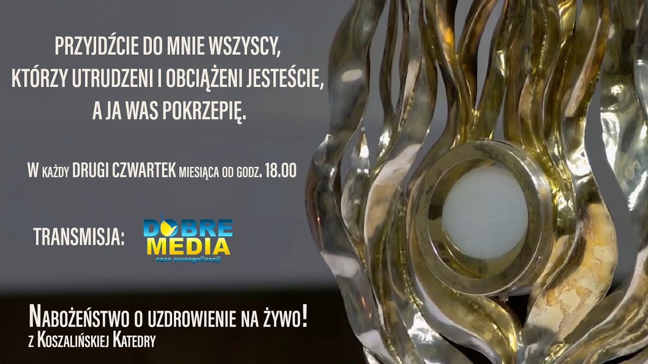 Msza Święta oraz Nabożeństwo o uzdrowienie z Katedry w Koszalinie 12.02.2026