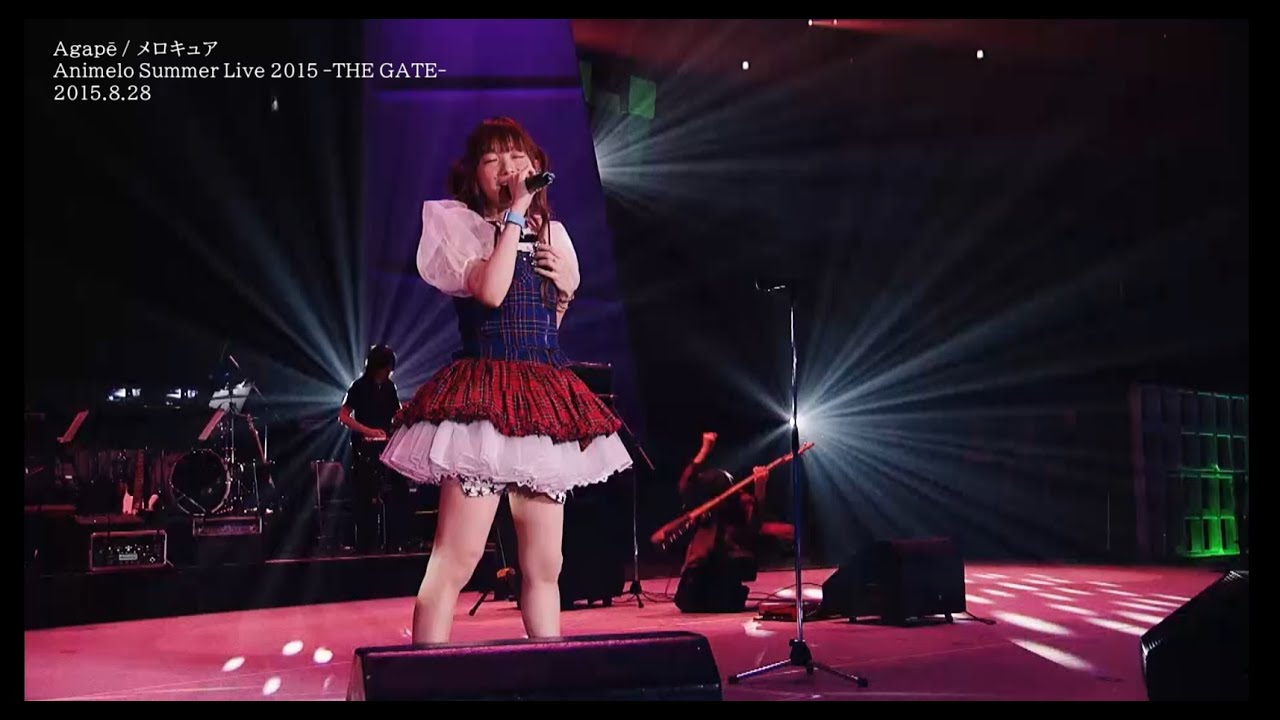 Agapē / メロキュア【Animelo Summer Live 2015 −THE GATE− Day1】