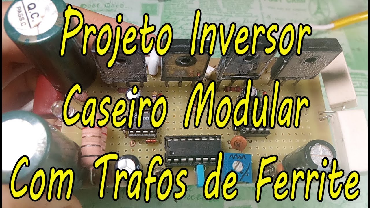 Tutorial Inversor Caseiro 36 V 2000 W – Parte1
