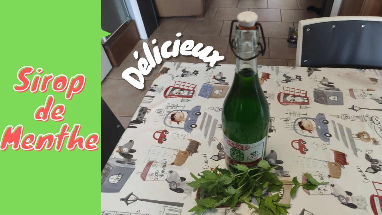Recette du sirop de menthe