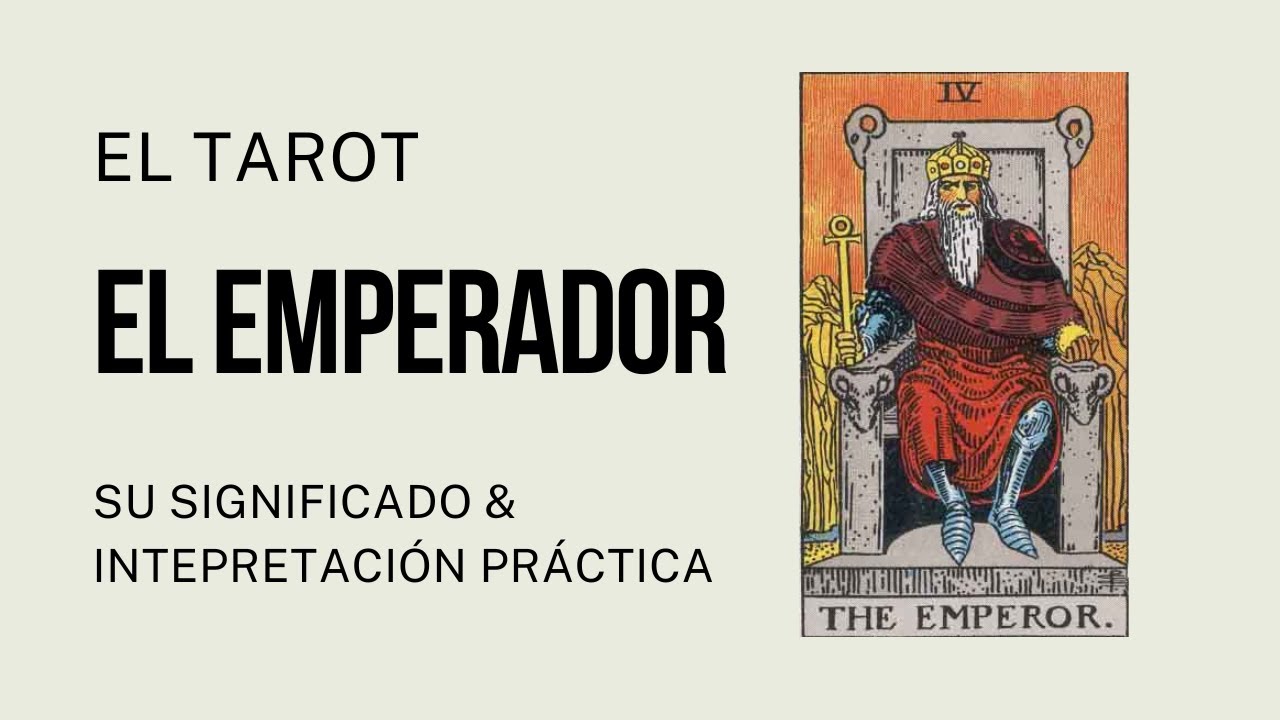 4 - El Emperador | Tarot Revelado