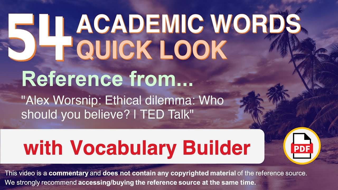 54 Academic Words Quick Look Ref from 