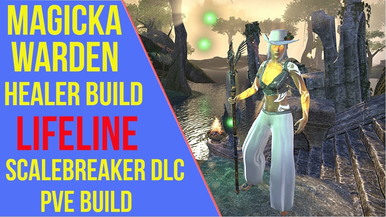 Warden Healer PVE Build - Lifeline - ESO Scalebreaker