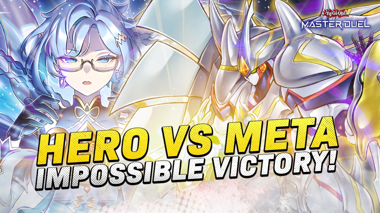 HERO VS META - Season 57  Yu-Gi-Oh! Master Duel
