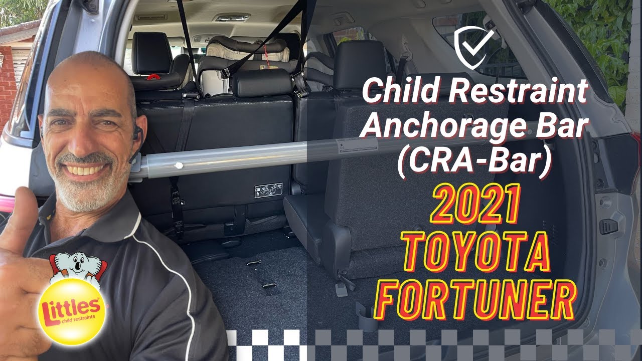 2021 Toyota Fortuner Child Restraint Anchorage Bar | Littles Child Restraints