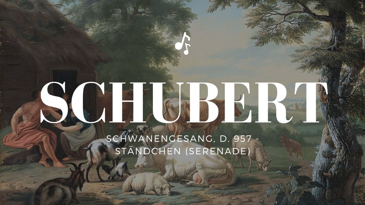 (一小時版本）舒伯特 - 小夜曲 - Schubert Schwanengesang, D. 957 - Ständchen (Serenade)