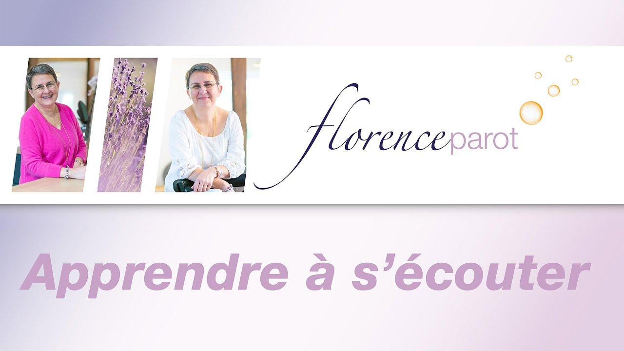 Apprendre à s'écouter