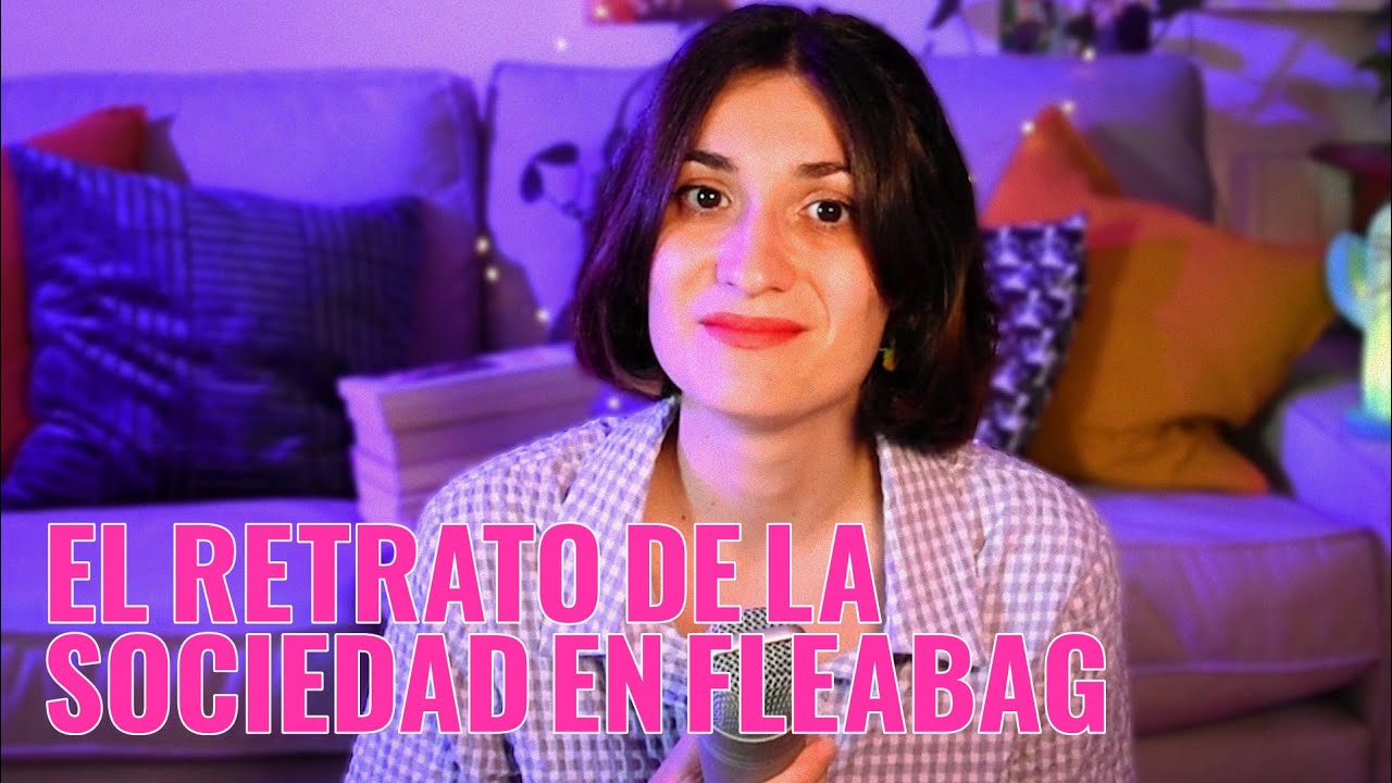 @AlbaLafarga analiza Fleabag y el feminismo