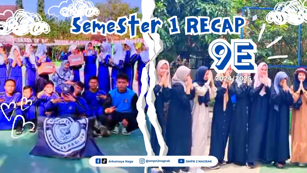 9E Semester  1 Recap ✨  | SMPN 2 Nagrak