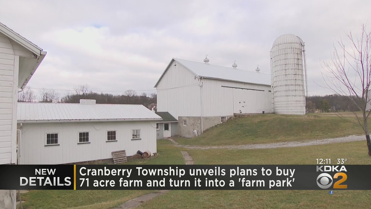 Cranberry Township unveils plans to buy 71 acre farm and turn it into a 'farm park'