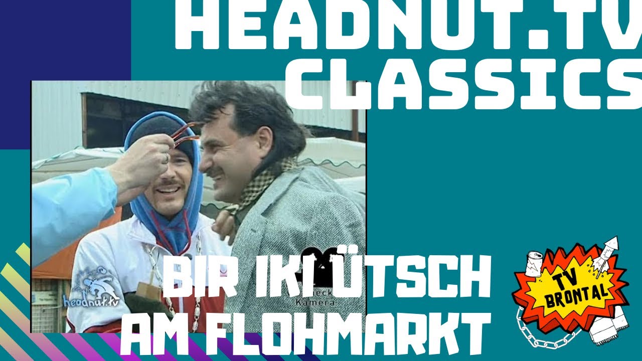 Krasse Vercheckerei am Flohmarkt 2002 | Erkan & Stefan | Headnut TV