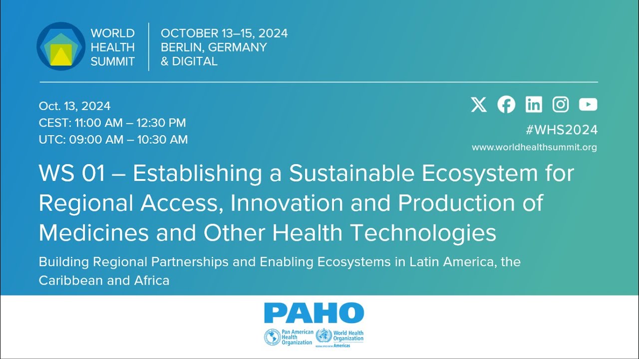 WS 01 – Establishing a Sustainable Ecosystem for Regional Access, Innovation and Medicine Production