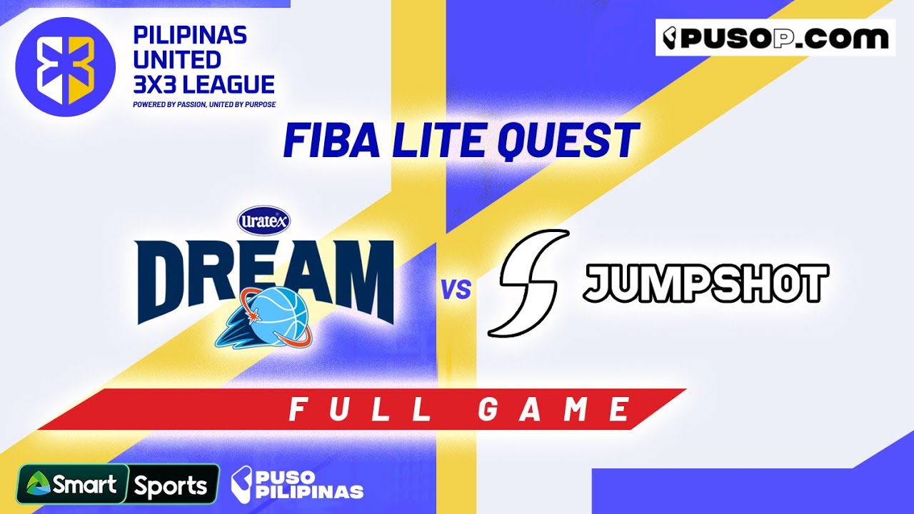 Pilipinas United 3x3 League | Day 1 | Uratex Dream (PHI) vs Jumpshot (SGP)