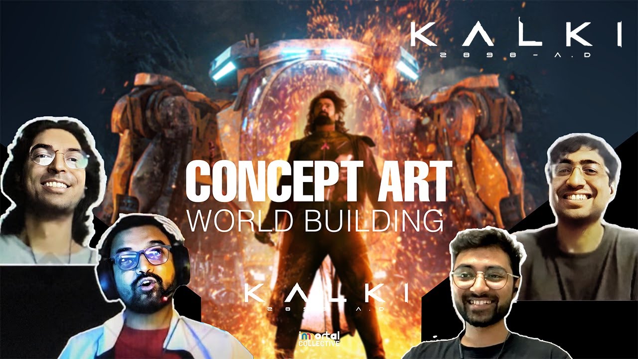 [Part1] Meet the Concept Artists of KALKI 2898AD | Immortal Collective | Concept Art Breakdown