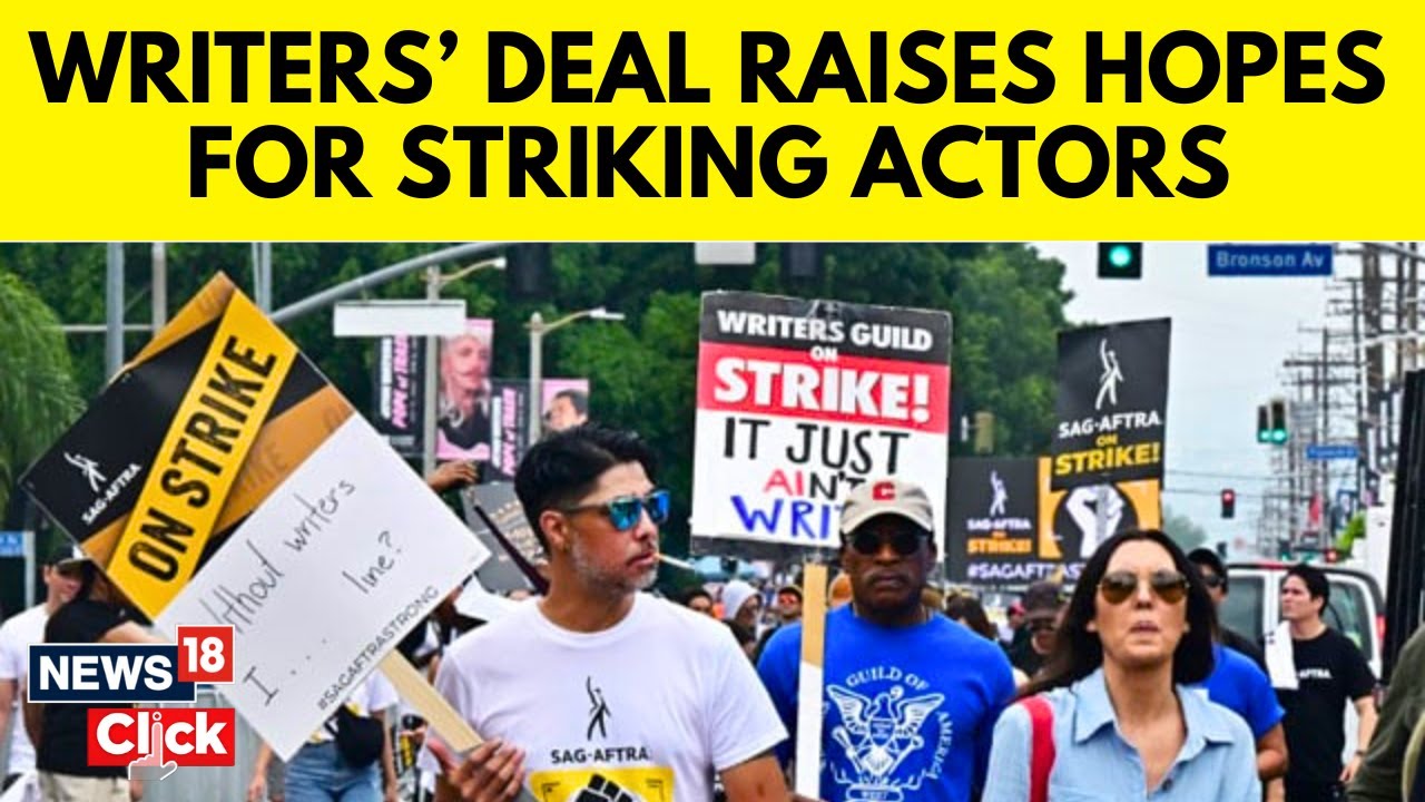 Hollywood Writer's Strike | Writers Deal Raises Hopes For Striking Actors | English News | N18V