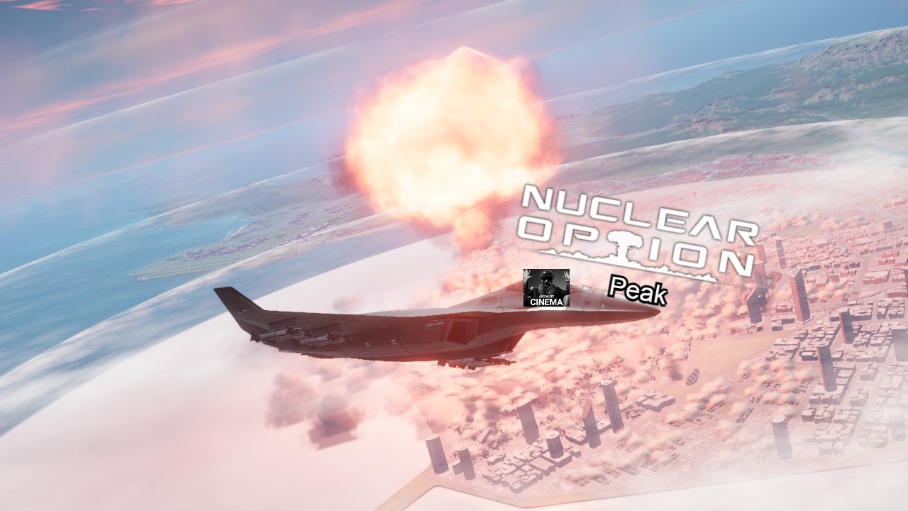 Nuclear option is PEAKKK | Nuclear Option