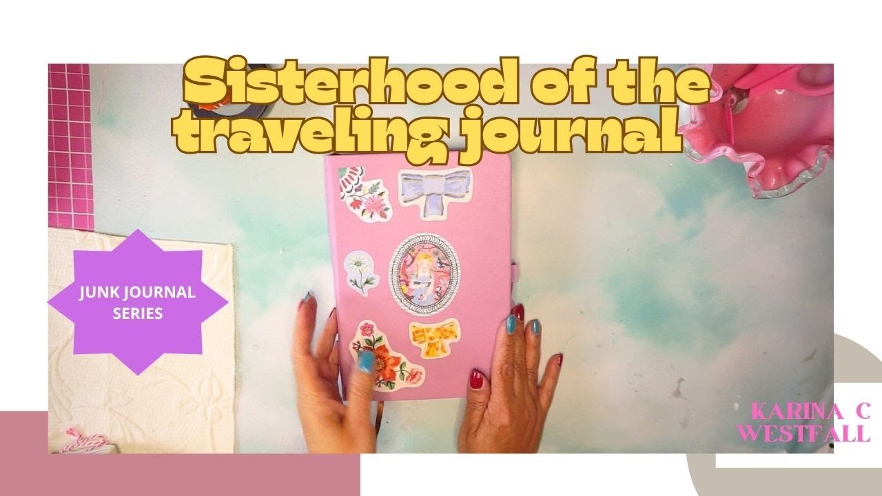 Sisterhood of the traveling journal Nov 2025