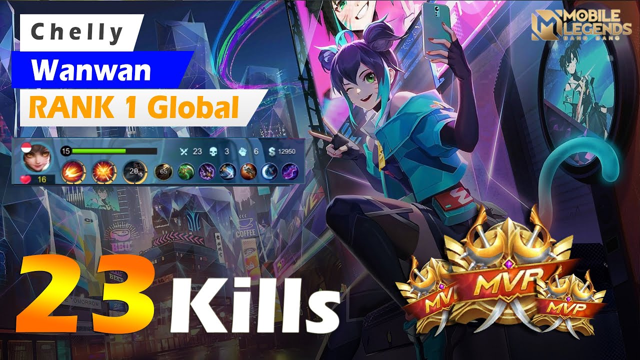Wanwan Top Global - SAVAGE  23 Kills Wanwan 515 MWorld New Skin Gameplay  by C h e l l y  | MLBB