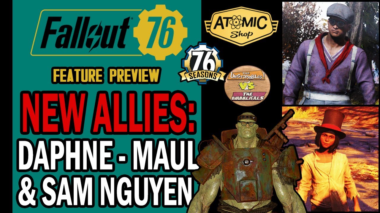 New LITE Allies: Daphne, Maul & Sam (Fallout Worlds) | Feature Preview | Fallout 76