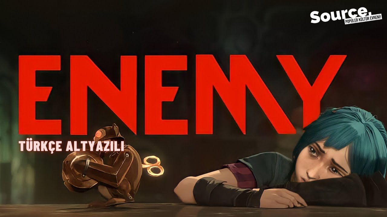 Imagine Dragons & JID - Enemy 'Arcane League of Legends' Resmi Klibi (T&uuml;rk&ccedil;e Altyazılı)