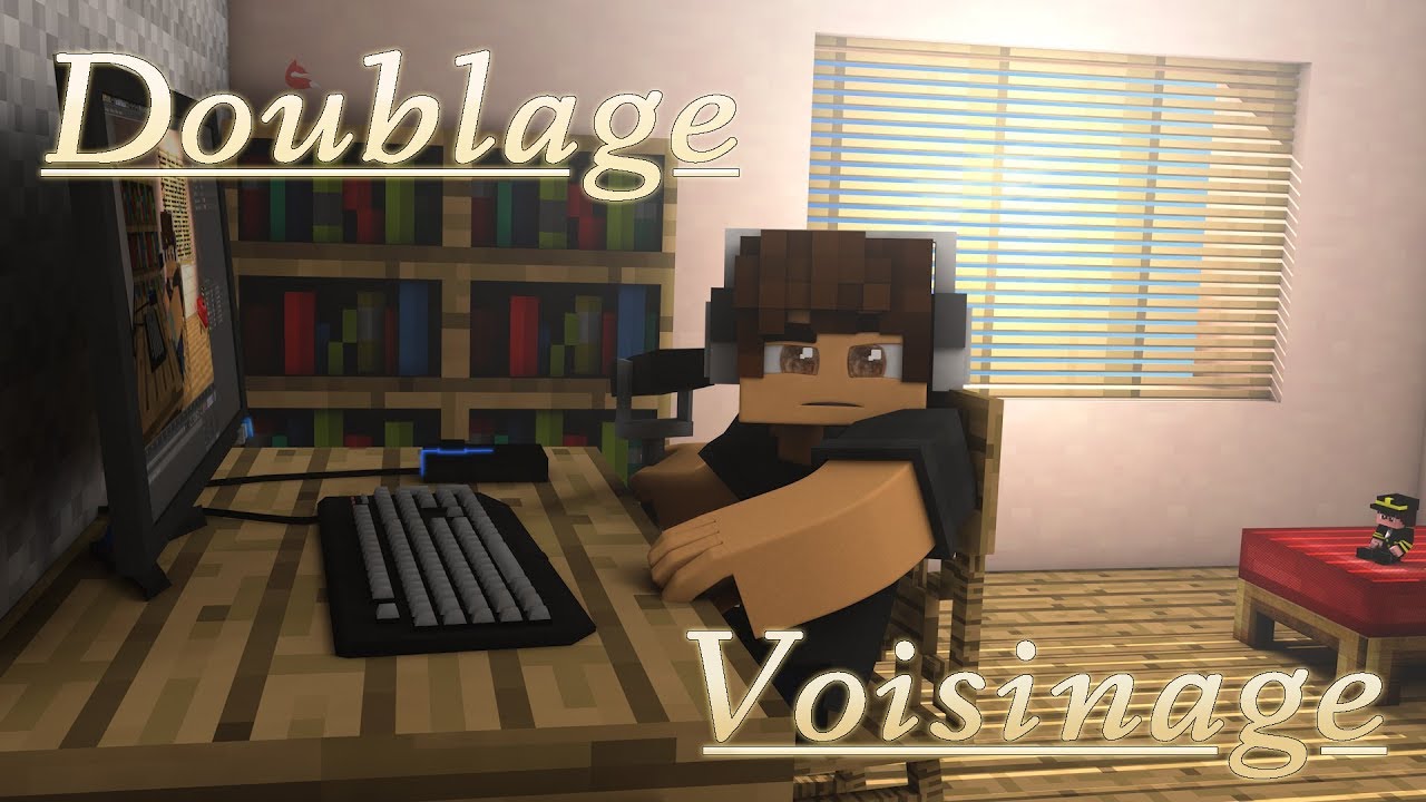 Doublage Voisinage | Court-Métrage Minecraft [FR] | Machinima