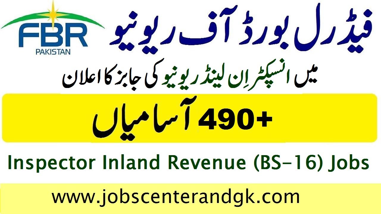 FBR Jobs 2021 Advertisement  | FPSC Inspector inland Revenue Jobs 2021 In Federal Board Of Revenue