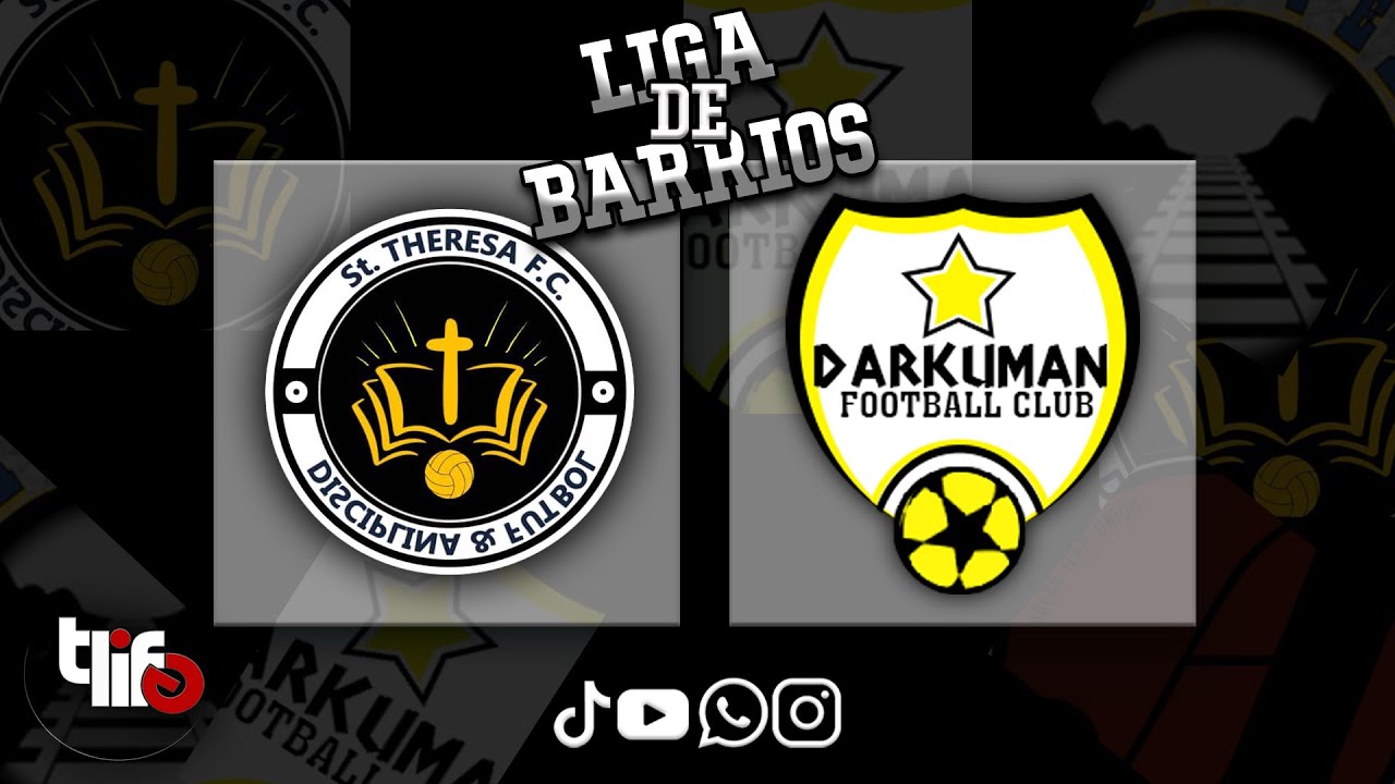 DARKUMAN BOYS VS ST  THERESA liga de barrios [jornada 2] #matchday 