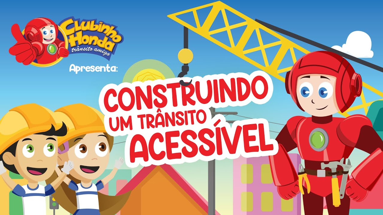 Clubinho Honda: Aventuras no trânsito | Episódio #7 – Construindo um trânsito acessível.