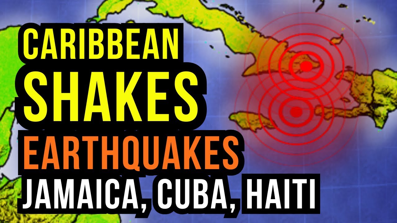 Earthquakes Shake the Caribbean...